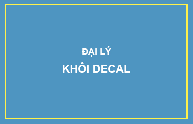 Đại lý Khôi Decal