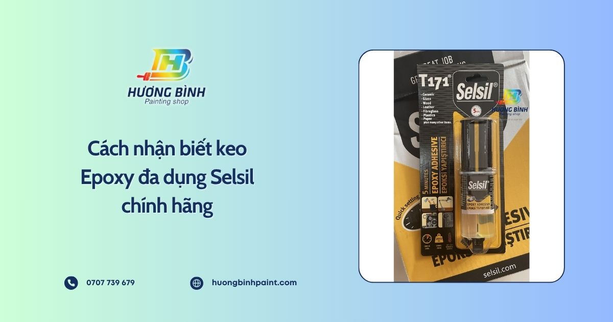 Cách nhận biết keo Epoxy đa dụng Selsil chính hãng