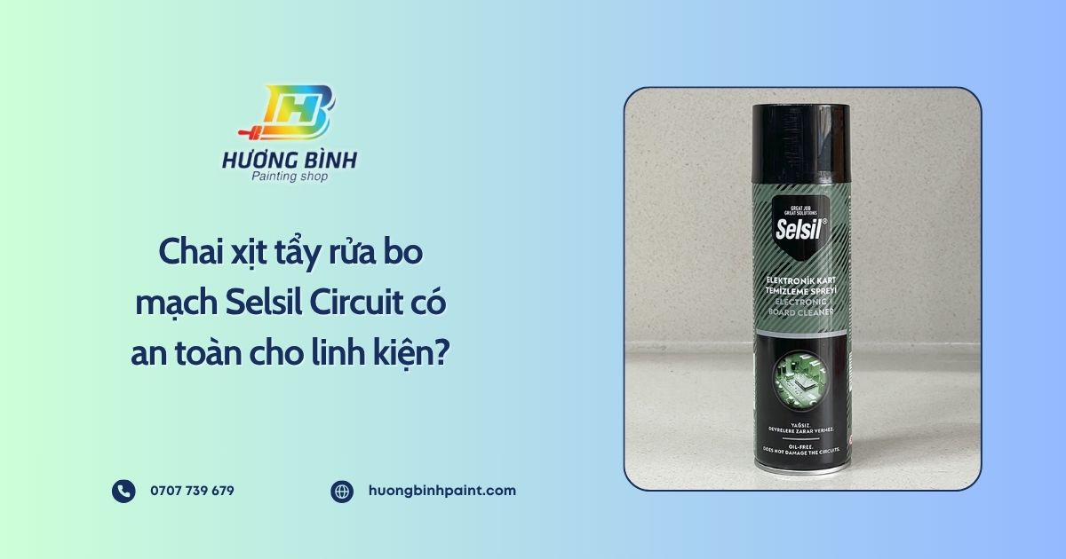 Chai xịt tẩy rửa bo mạch Selsil Circuit có an toàn cho linh kiện?