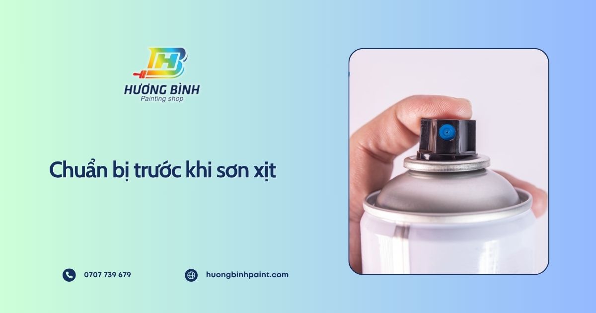 Chuẩn bị trước khi sơn xịt