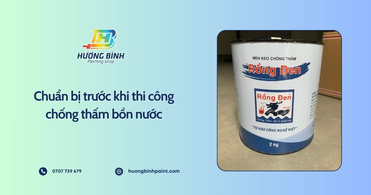 Chuẩn bị trước khi thi công chống thấm bồn nước