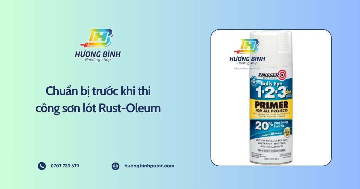 Chuẩn bị trước khi thi công sơn lót Rust-Oleum