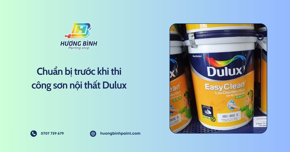 Chuẩn bị trước khi thi công sơn nội thất Dulux