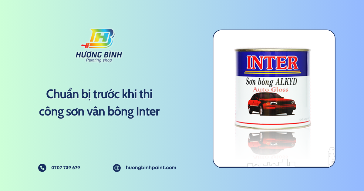 Chuẩn bị trước khi thi công sơn vân bông Inter
