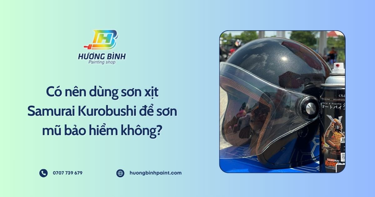 Có nên dùng sơn xịt Samurai Kurobushi để sơn mũ bảo hiểm không?