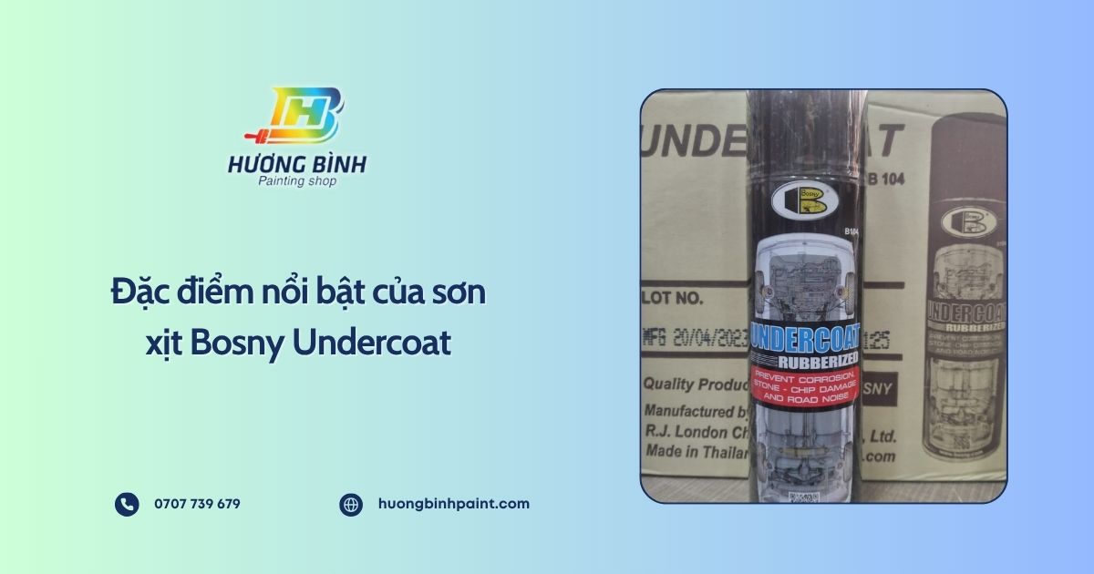 Đặc điểm nổi bật của sơn xịt Bosny Undercoat