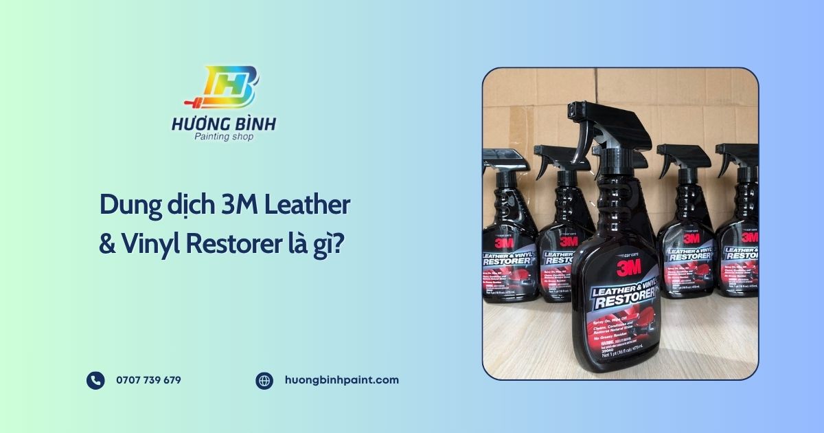 Dung dịch 3M Leather & Vinyl Restorer là gì? 