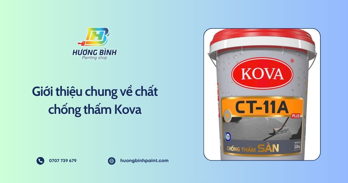Giới thiệu chung về chất chống thấm Kova