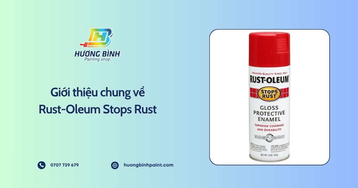 Giới thiệu chung về Rust-Oleum Stops Rust