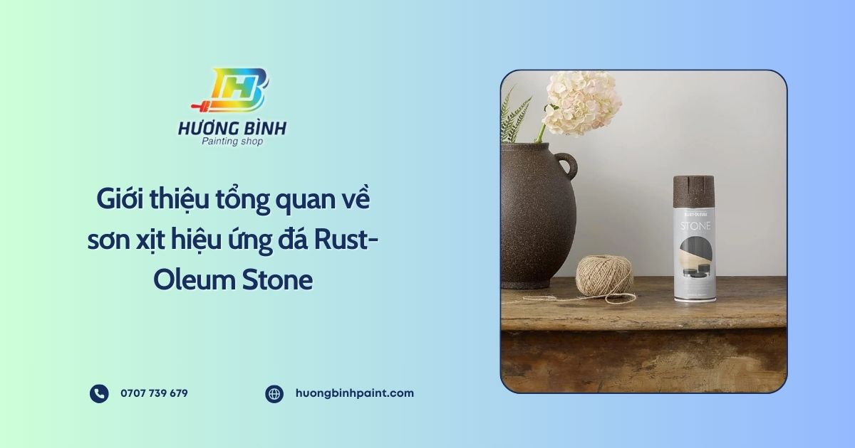 Giới thiệu tổng quan về sơn xịt hiệu ứng đá Rust-Oleum Stone