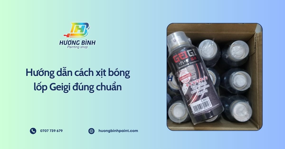 Hướng dẫn cách xịt bóng lốp Geigi đúng chuẩn