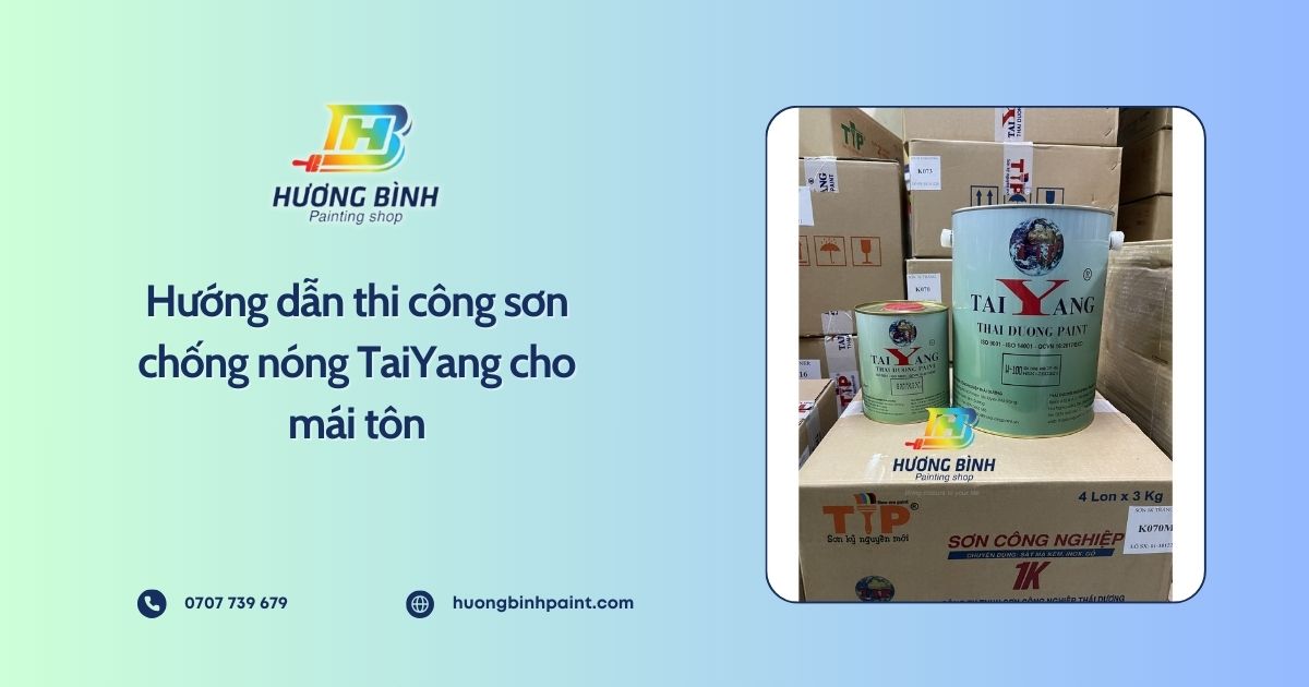 Hướng dẫn thi công sơn chống nóng TaiYang cho mái tôn 