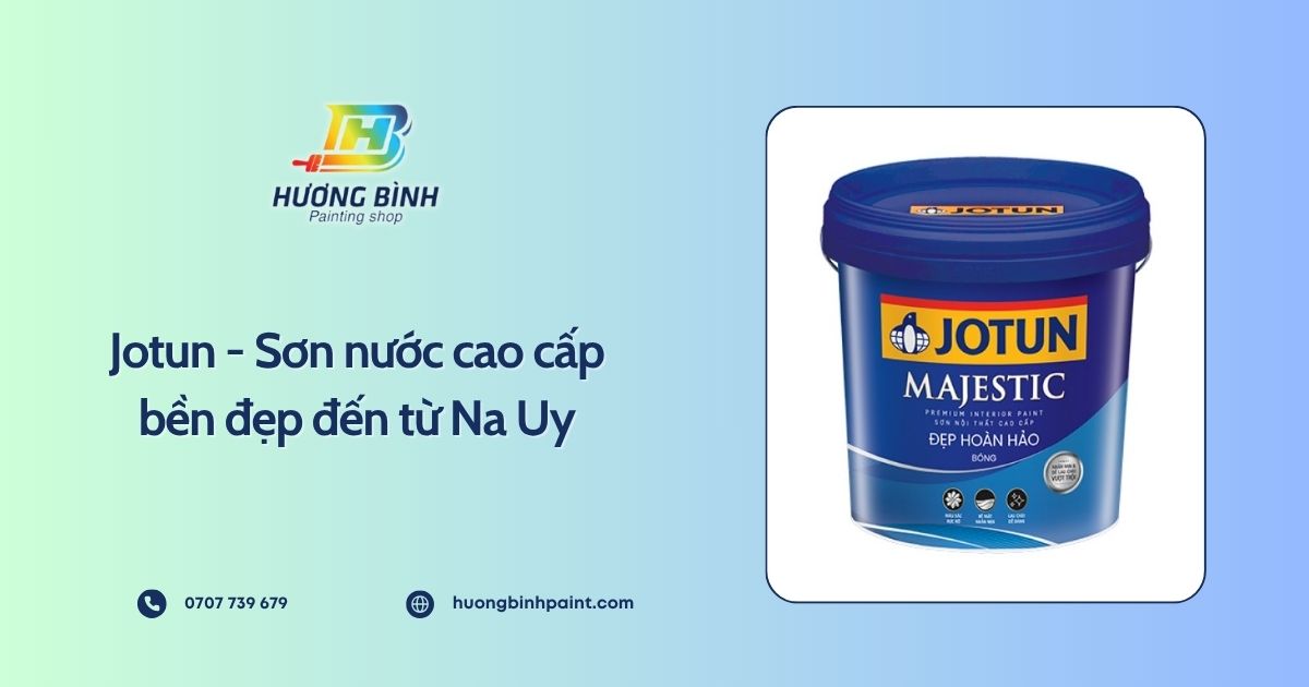  Jotun - Sơn nước cao cấp bền đẹp đến từ Na Uy
