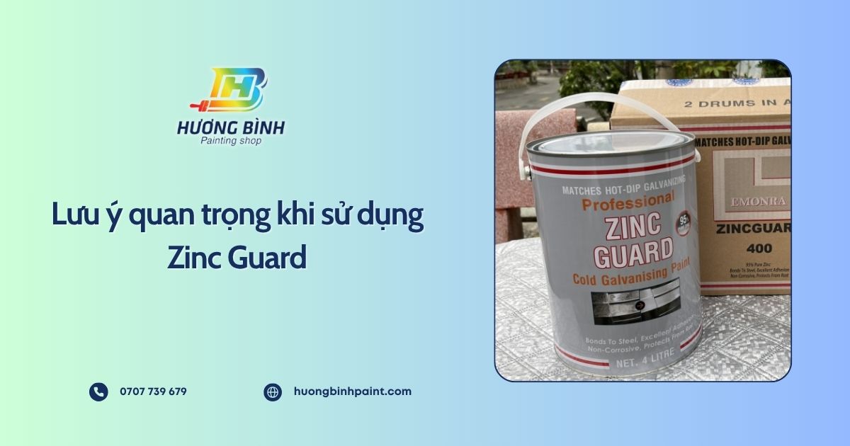 Lưu ý quan trọng khi sử dụng Zinc Guard
