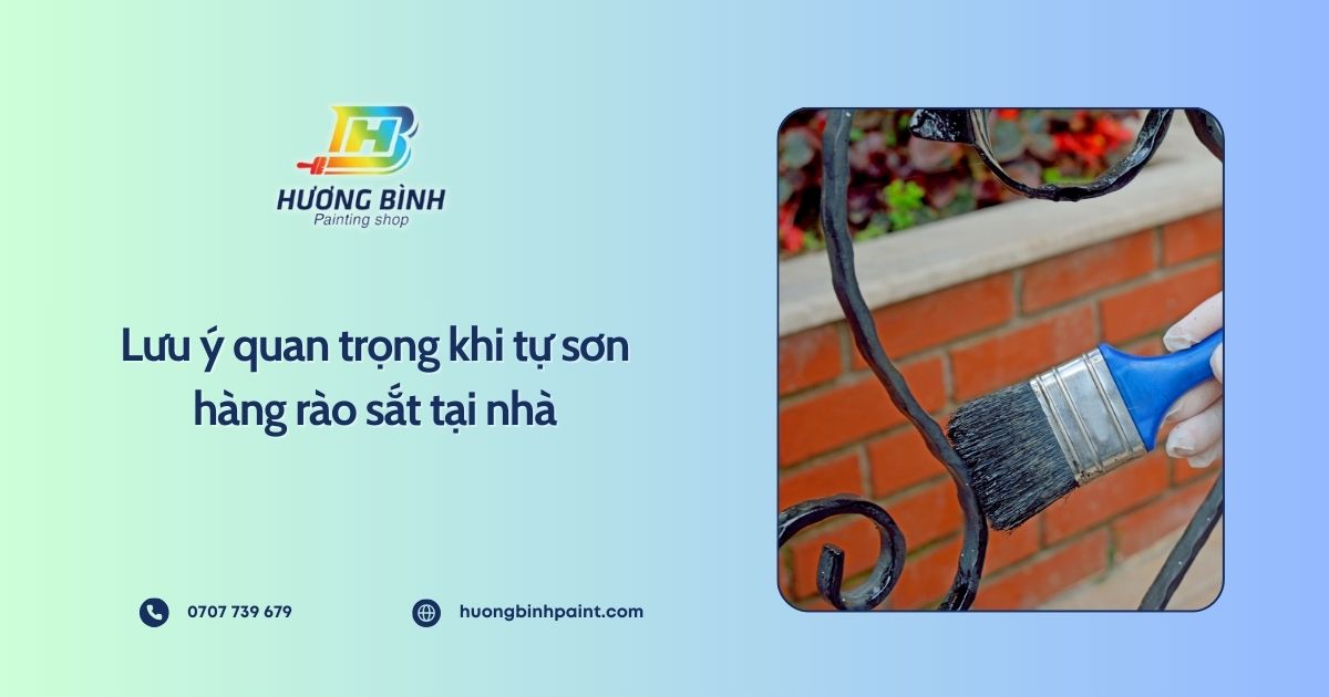 Lưu ý quan trọng khi tự sơn hàng rào sắt tại nhà