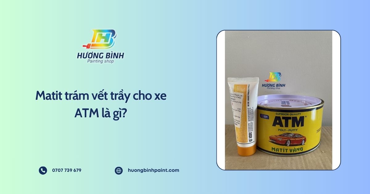 Matit trám vết trầy cho xe ATM là gì?