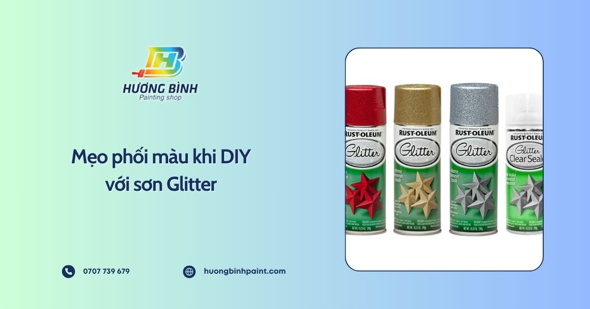 Mẹo phối màu khi DIY với sơn Glitter