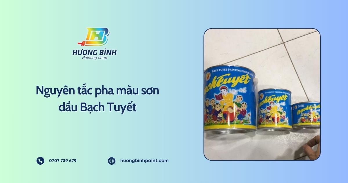 Nguyên tắc pha màu sơn dầu Bạch Tuyết