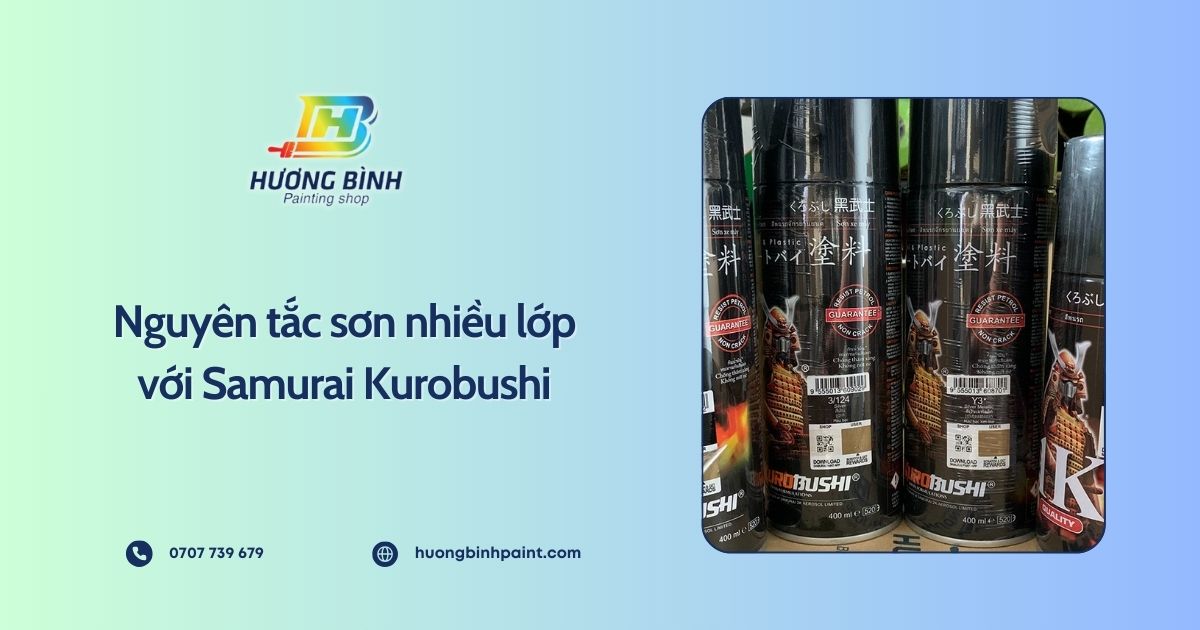 Nguyên tắc sơn nhiều lớp với Samurai Kurobushi