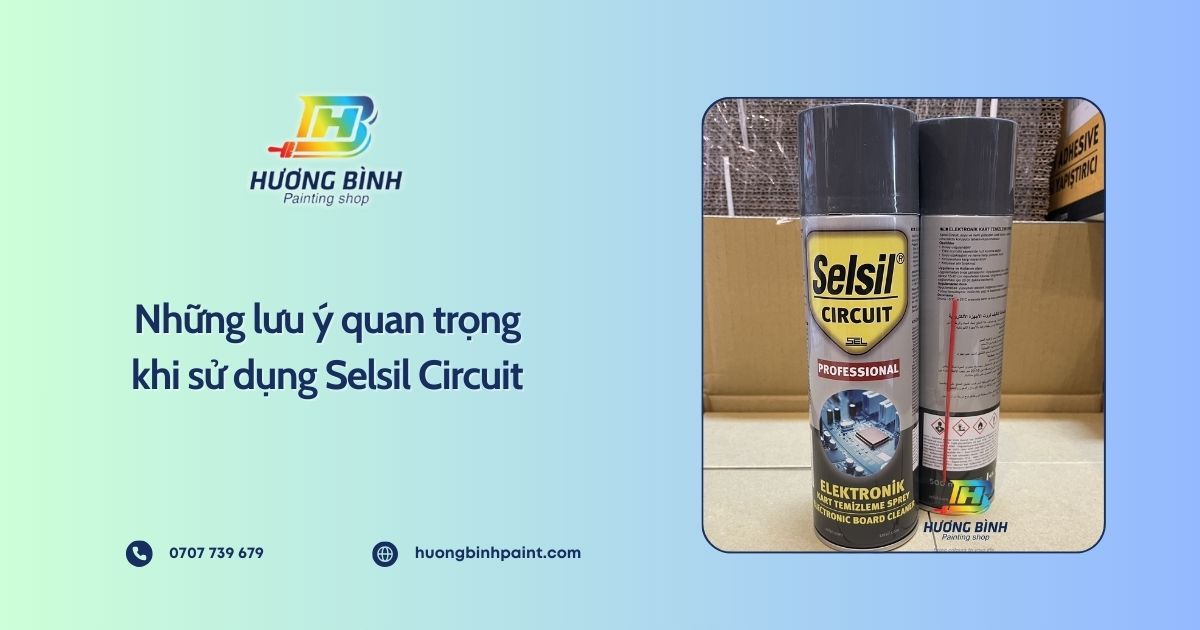 Những lưu ý quan trọng khi sử dụng Selsil Circuit