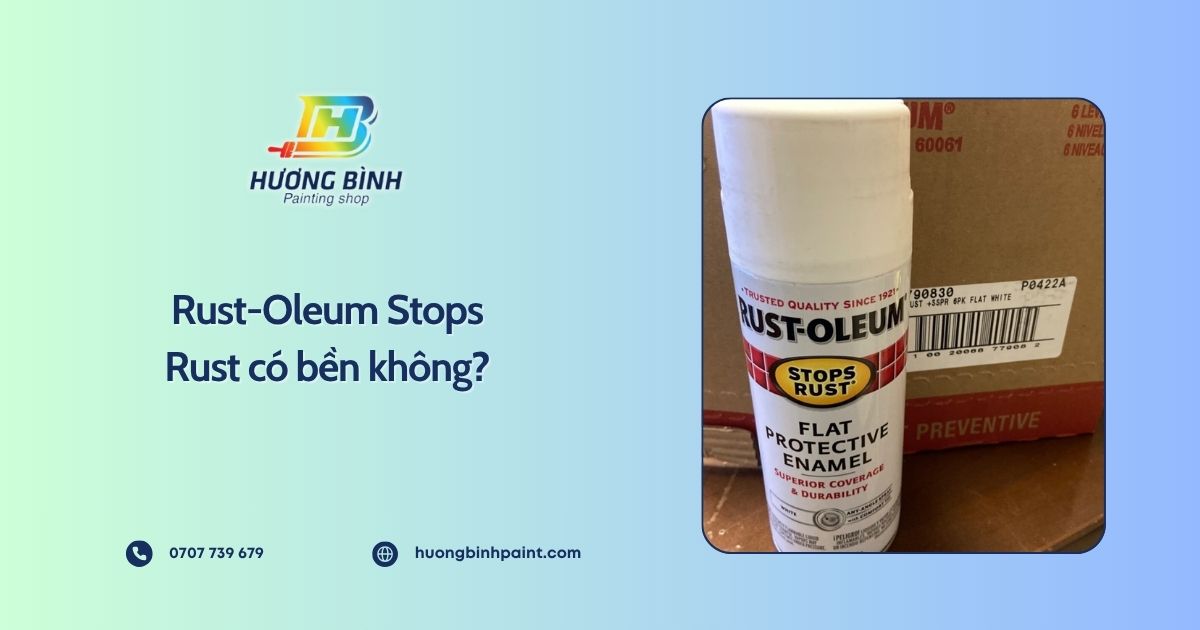 Rust-Oleum Stops Rust có bền không?