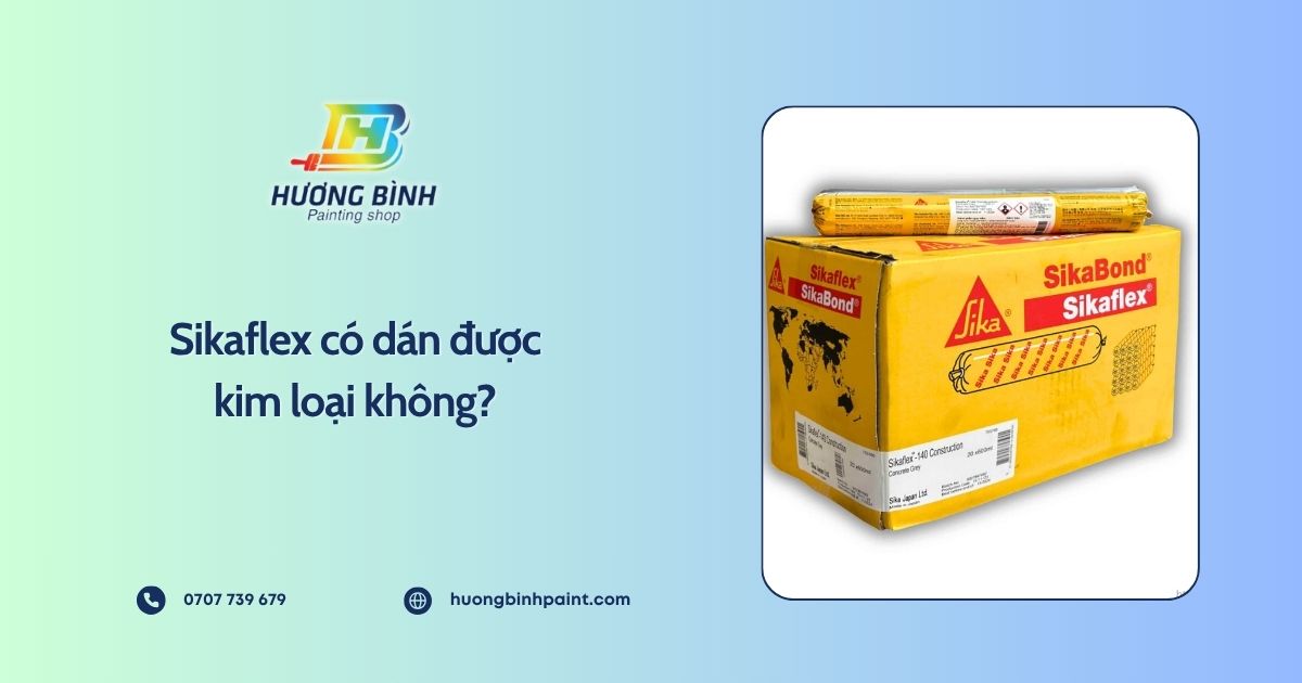 Sikaflex có dán được kim loại không?
