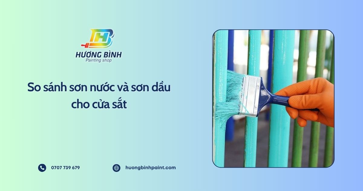 So sánh sơn nước và sơn dầu cho cửa sắt