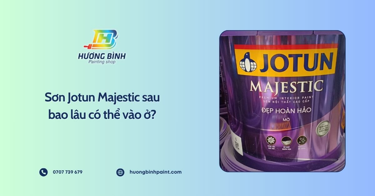 Sơn Jotun Majestic sau bao lâu có thể vào ở?