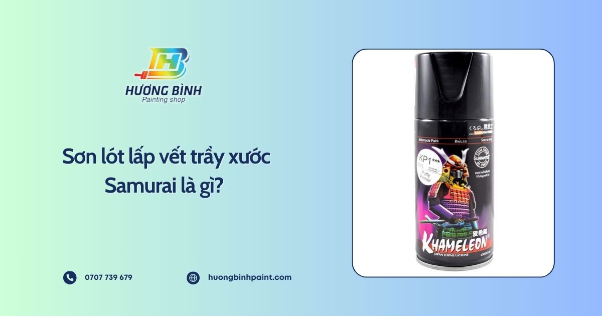 Sơn lót lấp vết trầy xước Samurai là gì?