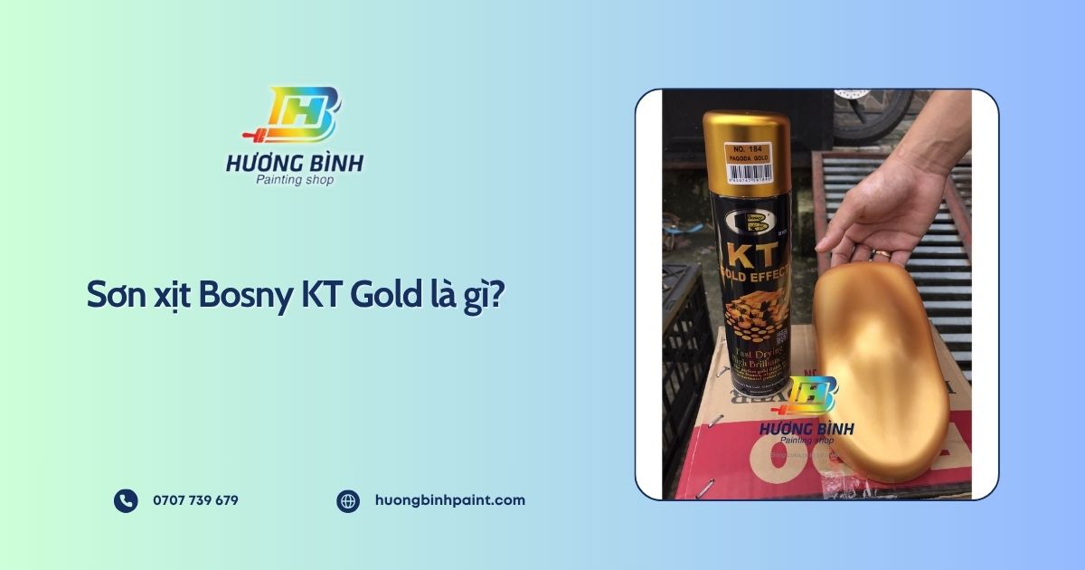 Sơn xịt Bosny KT Gold là gì?