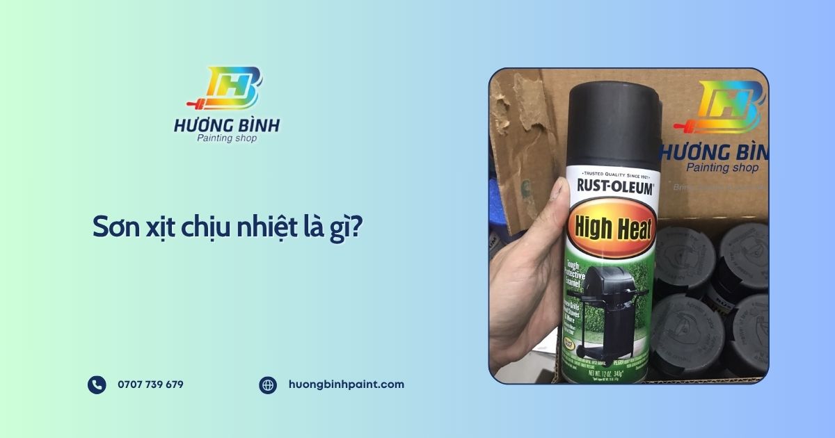 Sơn xịt chịu nhiệt là gì?