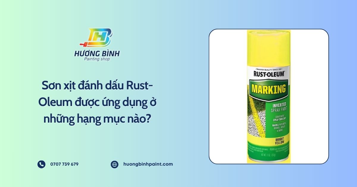 Sơn xịt đánh dấu Rust-Oleum được ứng dụng ở những hạng mục nào?