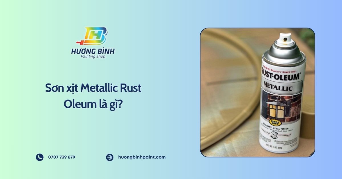 Sơn xịt Metallic Rust Oleum là gì?