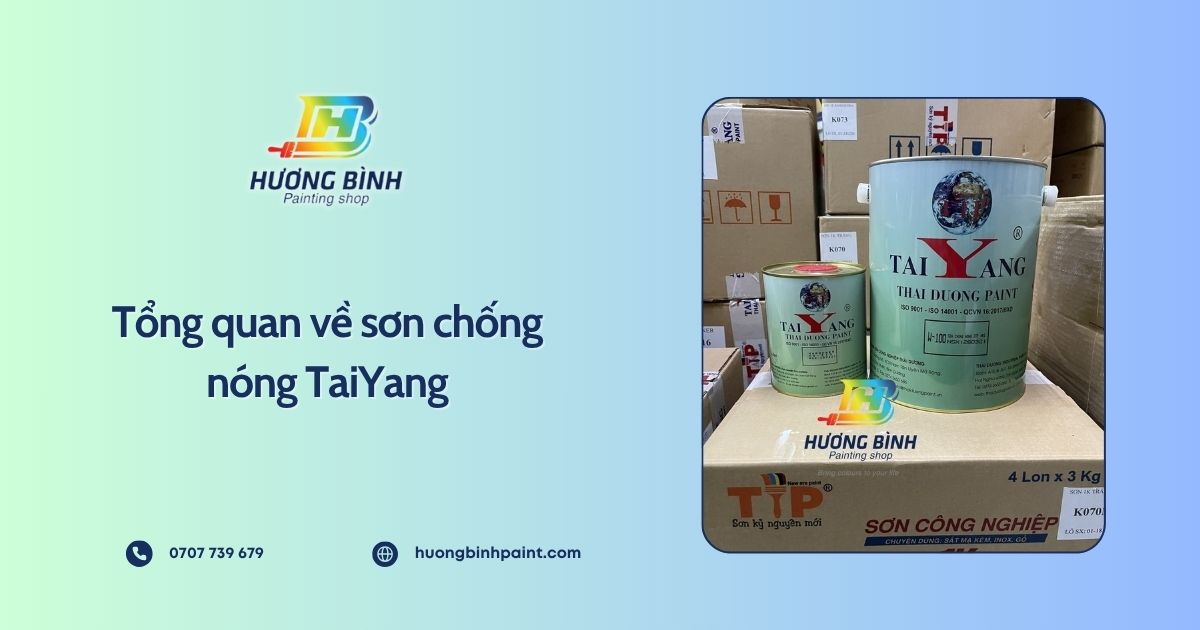 Tổng quan về sơn chống nóng TaiYang
