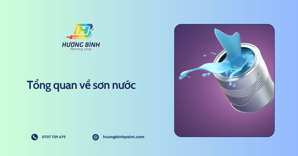 Tổng quan về sơn nước