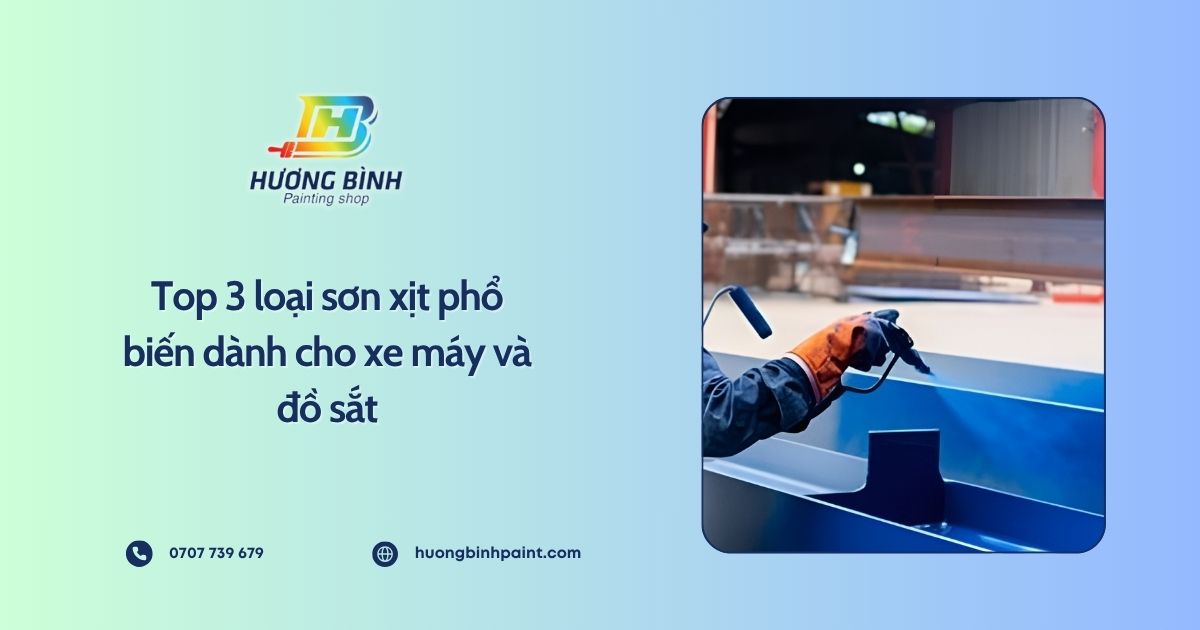 Top 3 loại sơn xịt phổ biến dành cho xe máy và đồ sắt