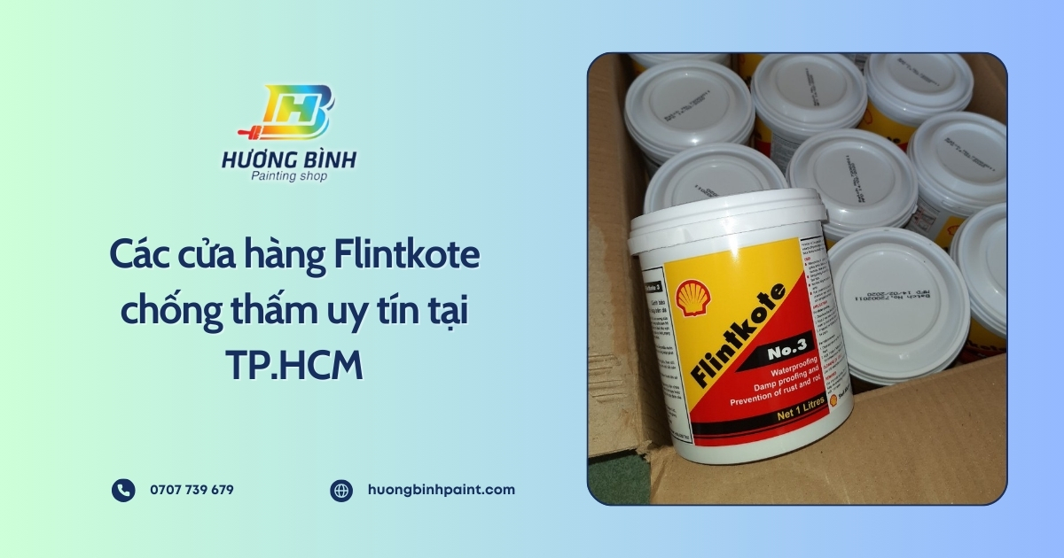 Các cửa hàng Flintkote chống thấm uy tín tại TP.HCM