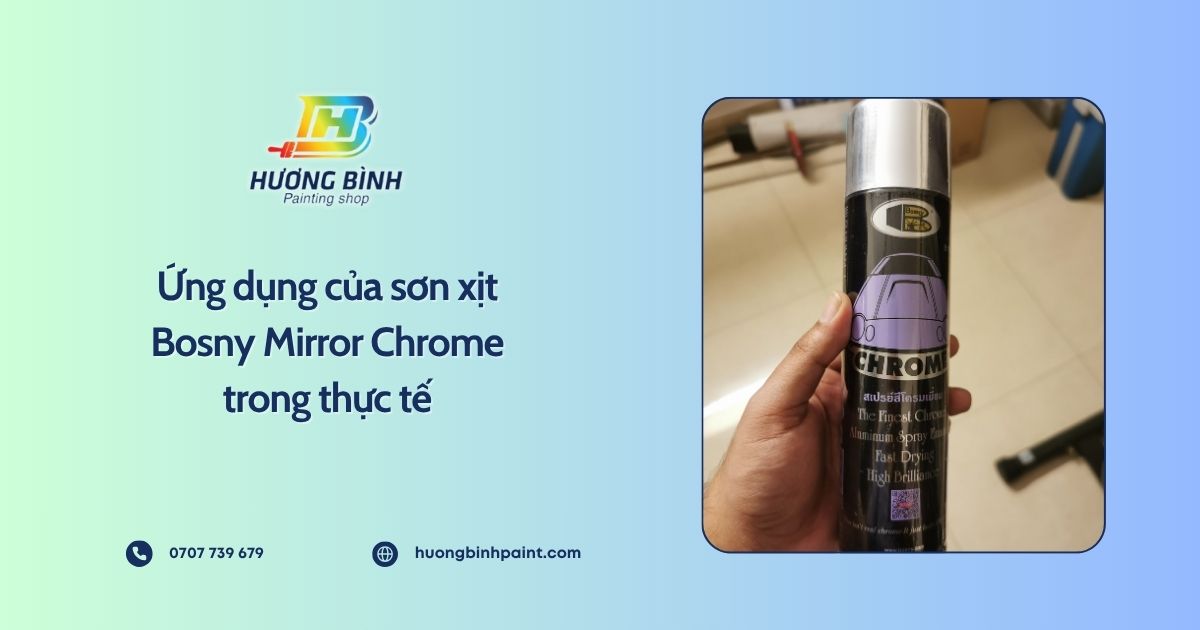 Ứng dụng của sơn xịt Bosny Mirror Chrome trong thực tế