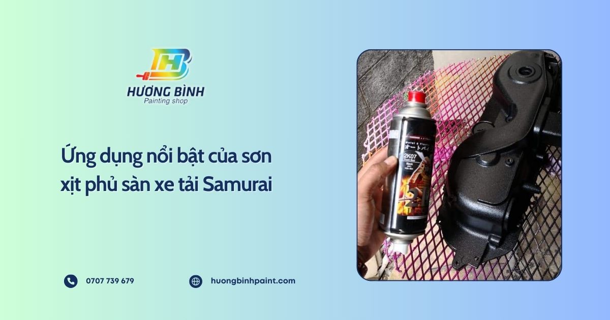 Ứng dụng nổi bật của sơn xịt phủ sàn xe tải Samurai