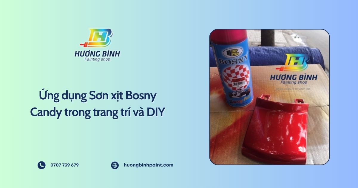 Ứng dụng sơn xịt Bosny Candy trong trang trí và DIY