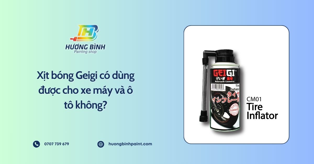 Xịt bóng Geigi có dùng được cho xe máy và ô tô không?
